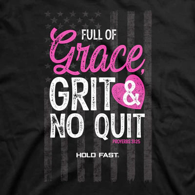 HOLD FAST Grace, Grit & No Quit T-shirt