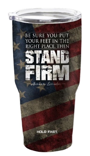 STAND FIRM - 30 oz Tumbler