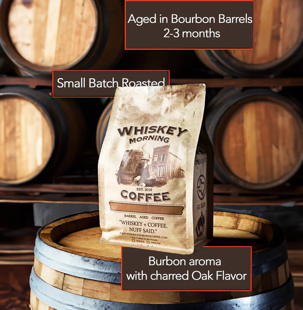Whiskey Morning Coffee - Barrel Aged