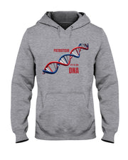 Patriotic Hoodie with 'It’s in My DNA' slogan and American flag DNA graphic. 50/50 blend sweatshirt for showing American pride in style.