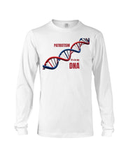 White long sleeve t-shirt with red, white, and blue DNA graphic and 'Patriotism It’s in My DNA' text. Ideal patriotic apparel for proud Americans.